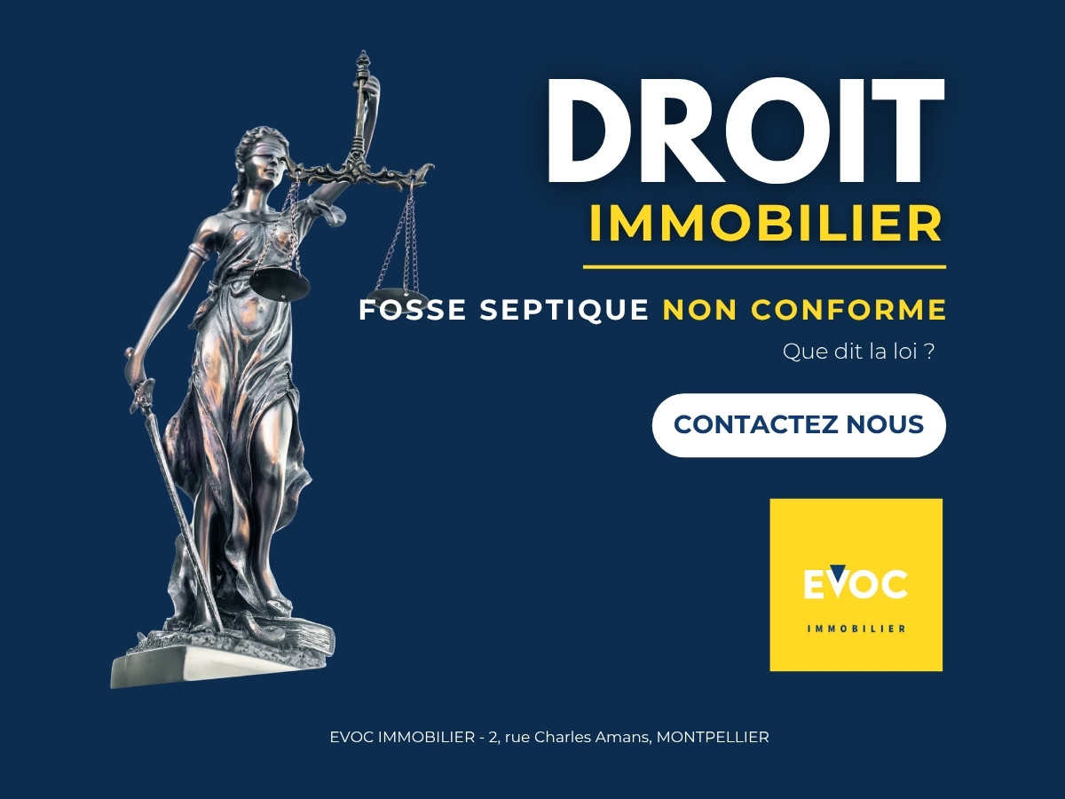 Fosse septique non conforme à Montpellier — vendre une maison avec un assainissement non collectif non conforme